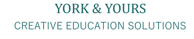 York & Yours Creative Education Solutions